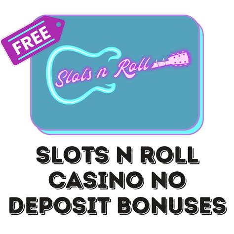 This modest feature is enough to cling open a few poker hand wins because poker is very prominent at Cafe Casino. . Slots n roll no deposit bonus